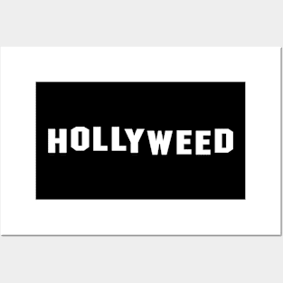 Hollyweed Hollywood Sign Posters and Art